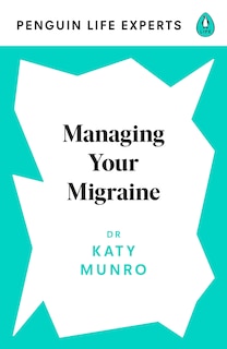 Front cover_Managing Your Migraine