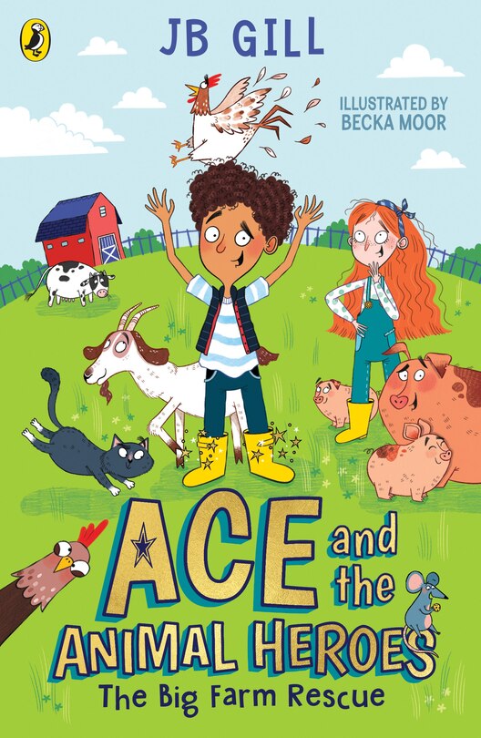 Front cover_Ace and the Animal Heroes: The Big Farm Rescue