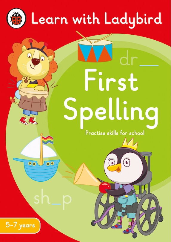 Front cover_First Spelling: A Learn With Ladybird Activity Book 5-7 Years