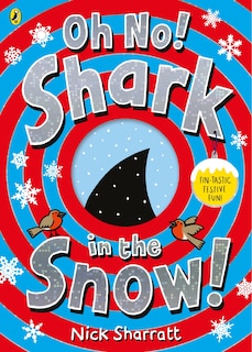 Couverture_Oh No! Shark in the Snow!