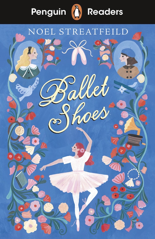 Front cover_Penguin Readers Level 2: Ballet Shoes (elt Graded Reader)