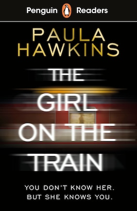 Penguin Readers Level 6: The Girl On The Train (elt Graded Reader)