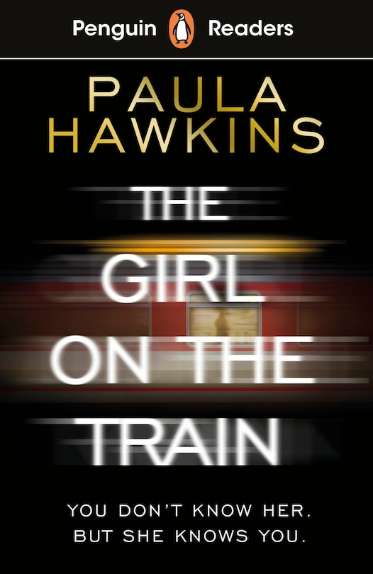Front cover_Penguin Readers Level 6: The Girl On The Train (elt Graded Reader)