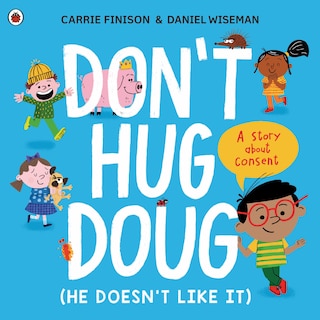Couverture_Don't Hug Doug (He Doesn't Like It)