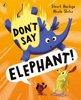 Front cover_Don't Say Elephant!
