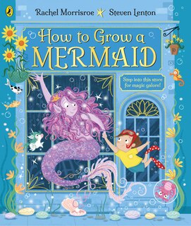 Front cover_How to Grow a Mermaid