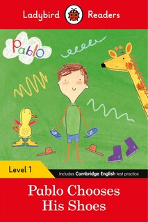 Couverture_Ladybird Readers Level 1 - Pablo - Pablo Chooses His Shoes (elt Graded Reader)
