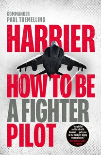 Couverture_Harrier: How To Be A Fighter Pilot