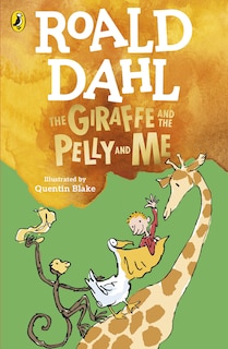 Front cover_The Giraffe And The Pelly And Me
