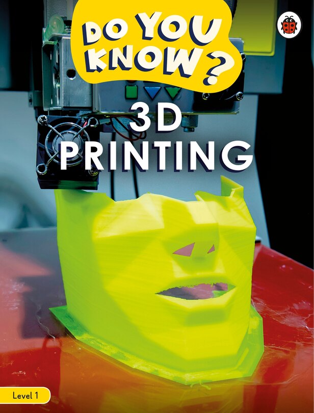 Couverture_Do You Know? Level 1 - 3d Printing