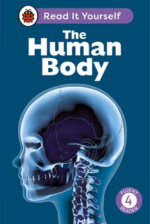Couverture_The Human Body: Read It Yourself - Level 4 Fluent Reader