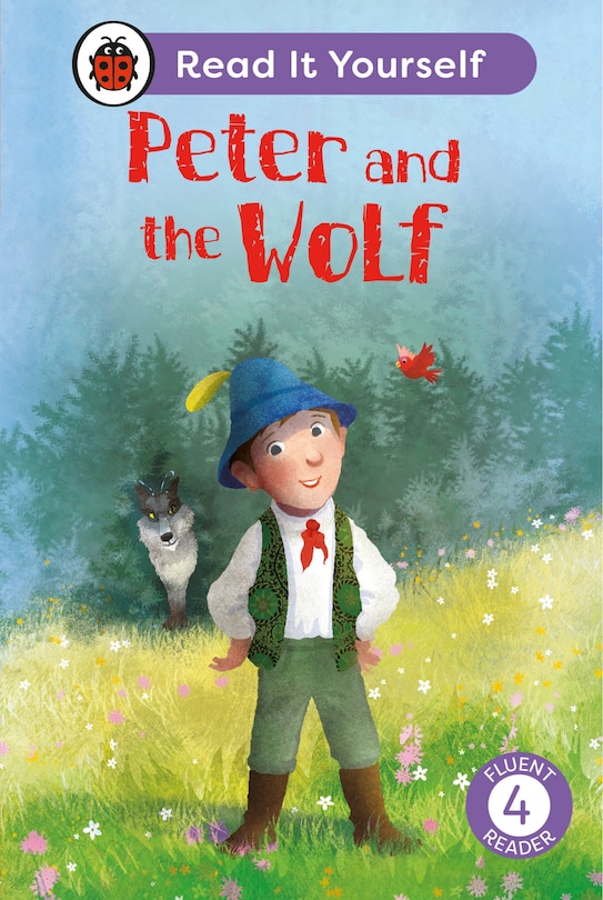 Front cover_Peter and the Wolf: Read It Yourself - Level 4 Fluent Reader