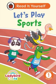 Couverture_Ladybird Class Let's Play Sports: Read It Yourself - Level 1 Early Reader