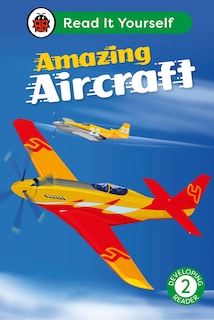 Couverture_Amazing Aircraft: Read It Yourself - Level 2 Developing Reader