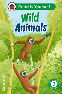 Front cover_Wild Animals: Read It Yourself - Level 2 Developing Reader