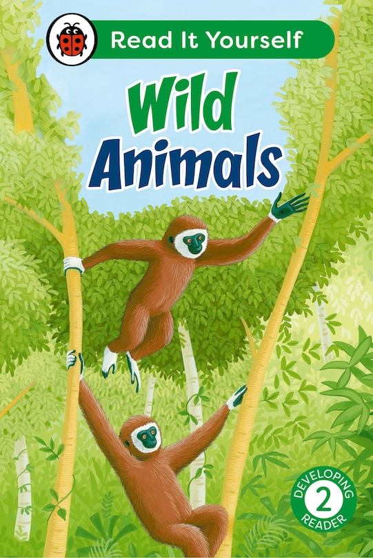 Front cover_Wild Animals: Read It Yourself - Level 2 Developing Reader