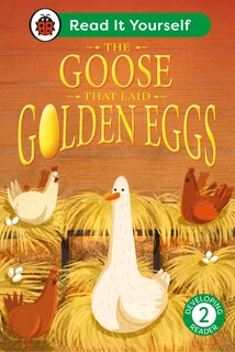 Couverture_The Goose That Laid Golden Eggs: Read It Yourself - Level 2 Developing Reader