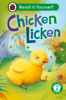 Front cover_Chicken Licken: Read It Yourself - Level 2 Developing Reader