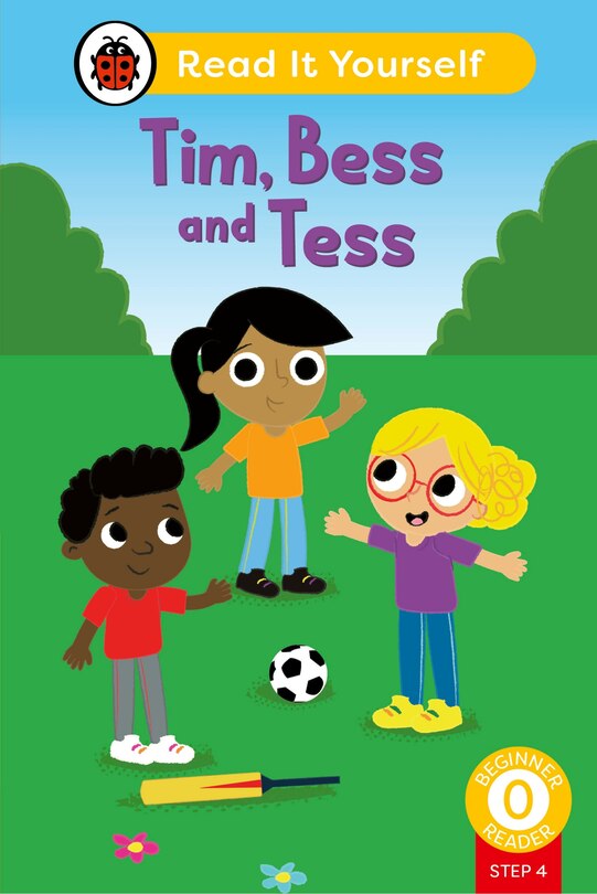 Front cover_Tim, Bess and Tess (Phonics Step 4): Read It Yourself - Level 0 Beginner Reader