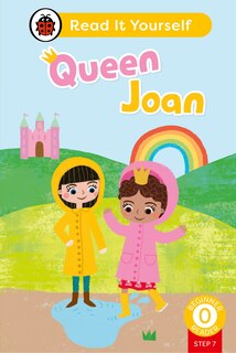 Couverture_Queen Joan (Phonics Step 7): Read It Yourself - Level 0 Beginner Reader