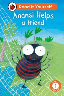 Couverture_Anansi Helps a Friend: Read It Yourself - Level 1 Early Reader