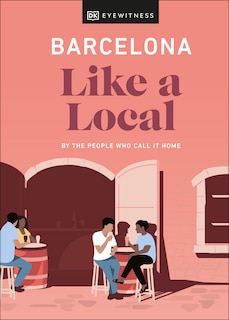 Front cover_Barcelona Like A Local