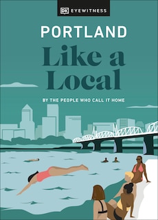 Couverture_Portland Like A Local: By The People Who Call It Home