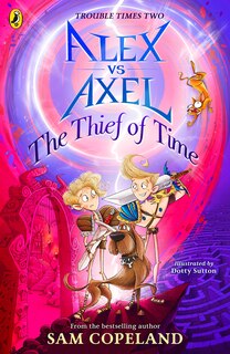 Front cover_Alex vs Axel: The Thief of Time