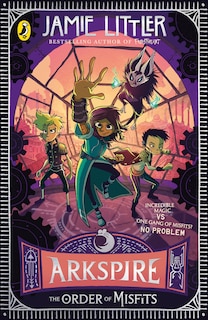 Front cover_Arkspire 2: The Order of Misfits