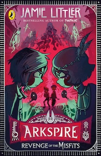 Couverture_Arkspire 3: Revenge of the Misfits