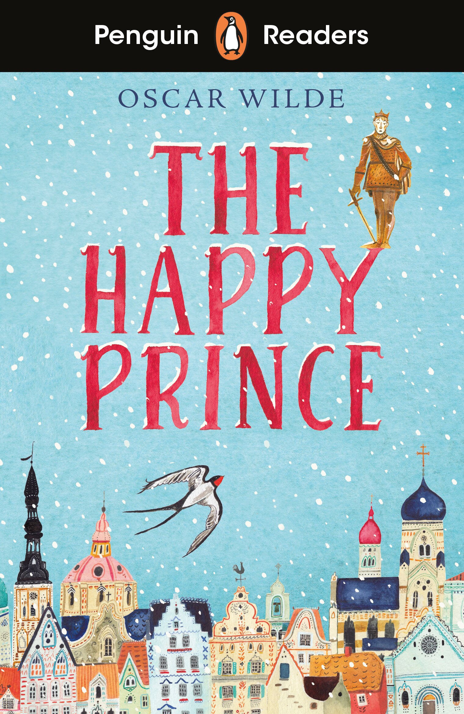 イングリッシュアドベンチャー　The Happy Prince Penguin Readers Starter Level: The Happy Prince (elt Graded Reader
