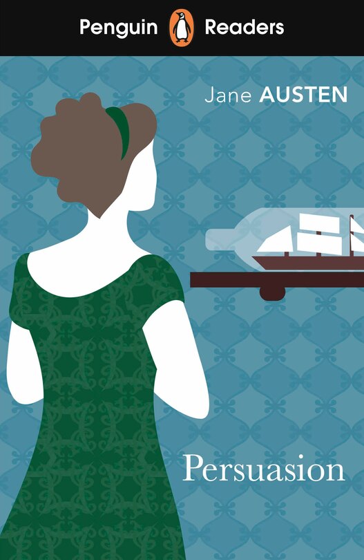 Front cover_Penguin Readers Level 3: Persuasion (ELT Graded Reader)