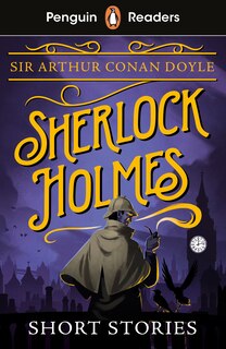 Front cover_Penguin Readers Level 3: Sherlock Holmes Short Stories (ELT Graded Reader)