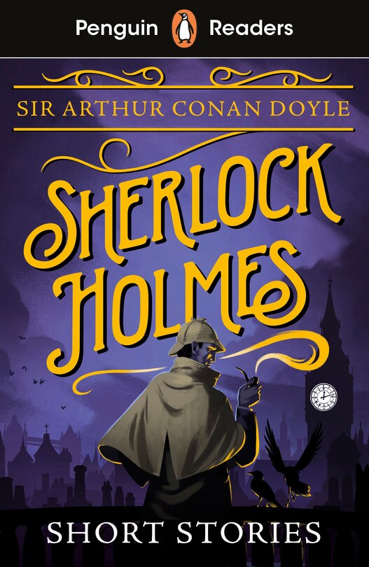 Front cover_Penguin Readers Level 3: Sherlock Holmes Short Stories (ELT Graded Reader)