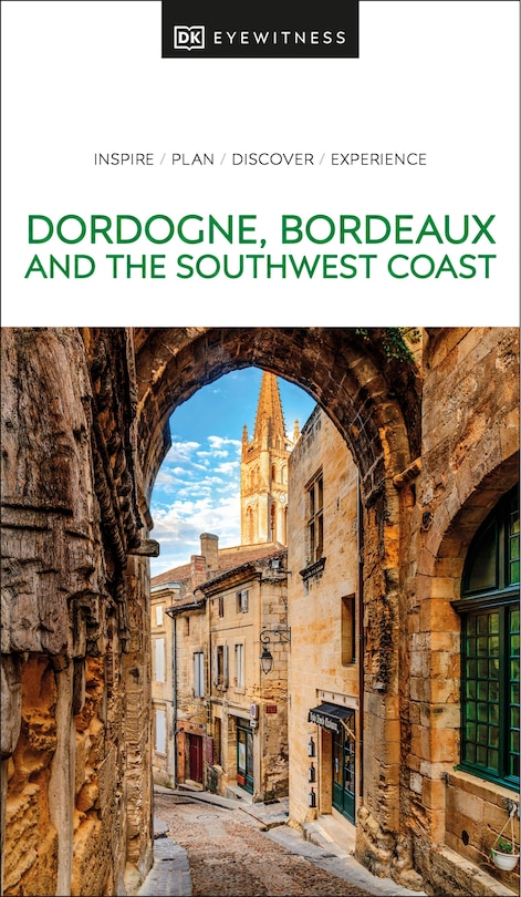 Front cover_DK Dordogne, Bordeaux and the Southwest Coast