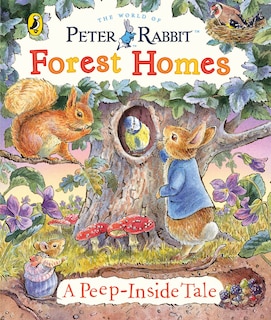 Front cover_Peter Rabbit: Animal Homes A Peep-Inside Tale