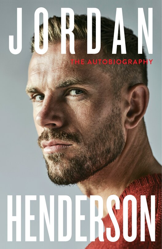 Couverture_Jordan Henderson: The Autobiography