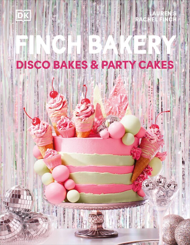 Front cover_Finch Bakery Disco Bakes and Party Cakes