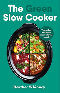 Front cover_The Green Slow Cooker