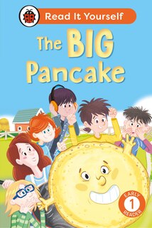 Couverture_The Big Pancake:  Read It Yourself - Level 1 Early Reader
