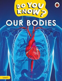 Couverture_Do You Know? Level 1 - Our Bodies