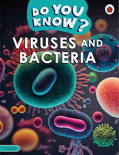 Couverture_Do You Know? Level 4 - Viruses and Bacteria