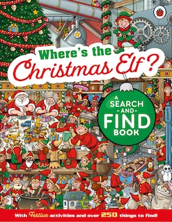 Couverture_Where's the Christmas Elf? A Festive Search-and-Find Book