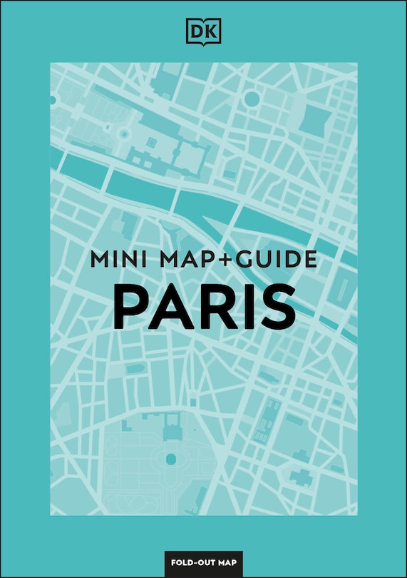 Couverture_DK Paris Mini Map and Guide