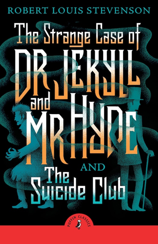 Front cover_The Strange Case of Dr Jekyll And Mr Hyde & the Suicide Club