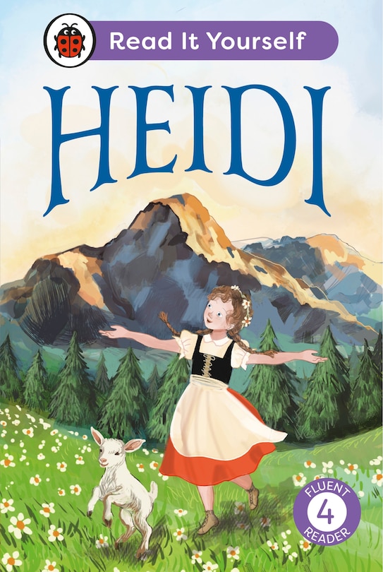 Couverture_Heidi: Read It Yourself - Level 4 Fluent Reader