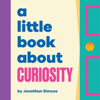 Front cover_A Little Book About Curiosity