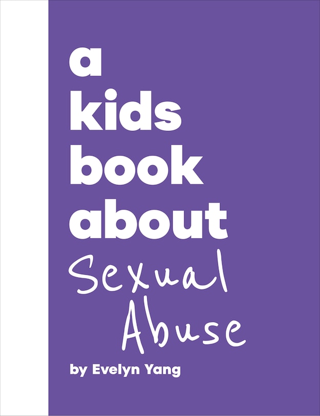Front cover_A Kids Book About Sexual Abuse