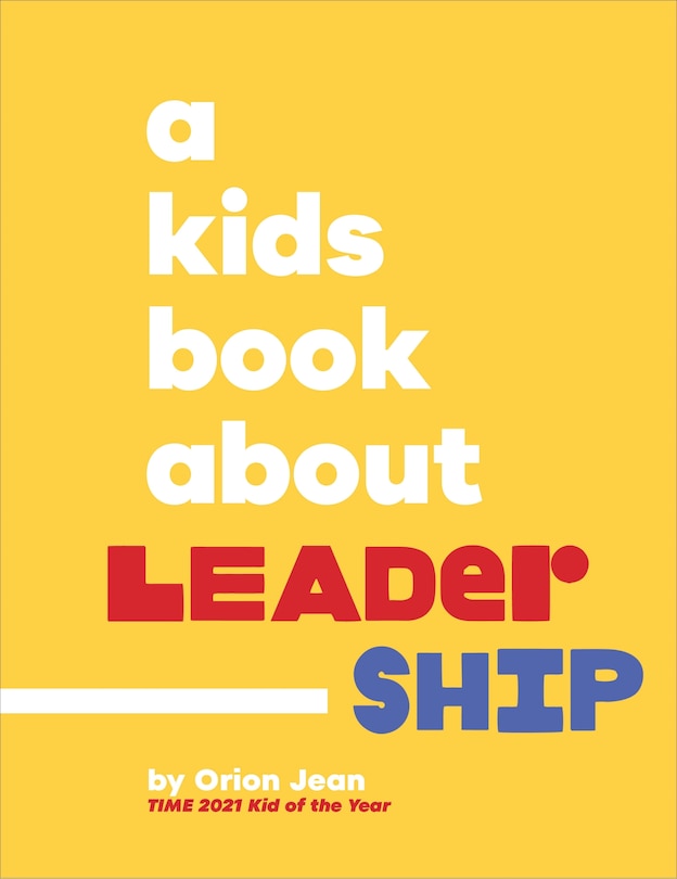 Front cover_A Kids Book About Leadership