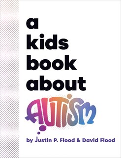 Front cover_A Kids Book About Autism